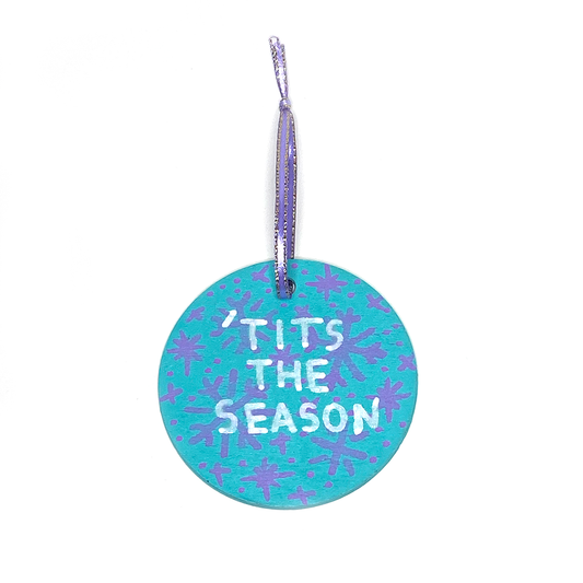 Chilly 'Tits The Season Ornament
